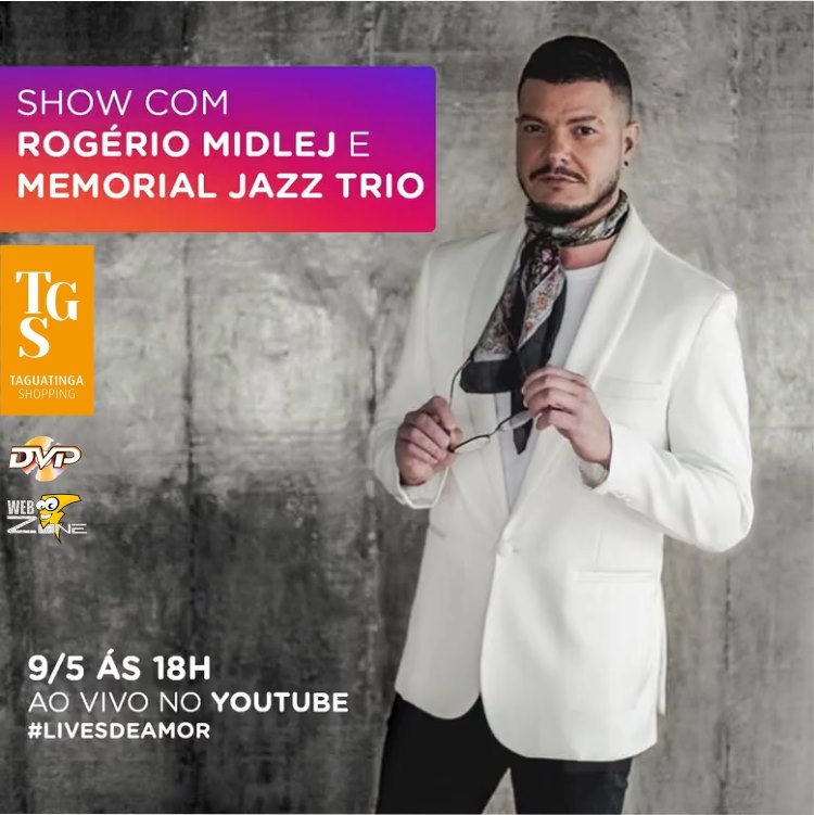 Lives de Amor com Rogério Midlej e Memorial Jazz Trio