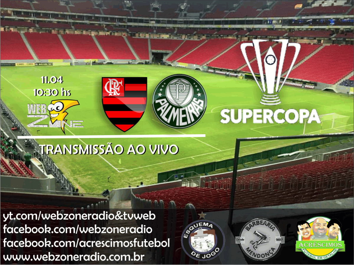 Final da Super Copa do Brasil: Flamengo x Palmeiras (FULLHD 1080P)